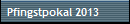 Pfingstpokal 2013