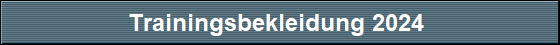 Trainingsbekleidung 2024 